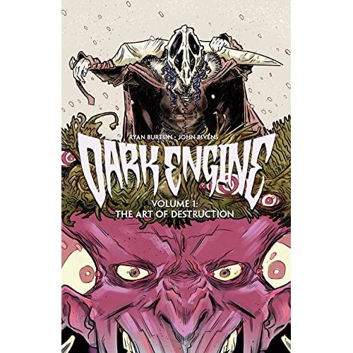 Dark Engine Volume 1: The Art of Destruction (Dark Engine Tp)