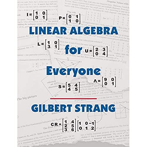 Linear Algebra for Everyone (The Gilbert Strang Series)