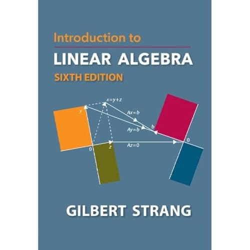 Introduction to Linear Algebra (Gilbert Strang, 5)