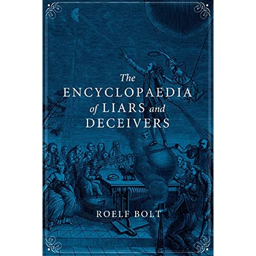 The Encyclopaedia of Liars and Deceivers