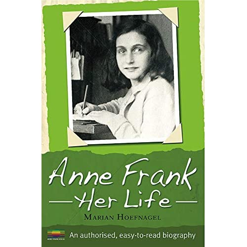 Anne Frank (The Authorised Biography)