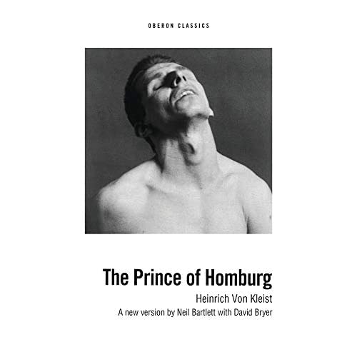 The Prince of Homburg (Absolute Classics) (Oberon Classics)