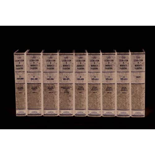 Land Legislation in Mandate Palestine 9 Volume Hardback Set Including Boxed Maps (Cambridge Archive Editions)