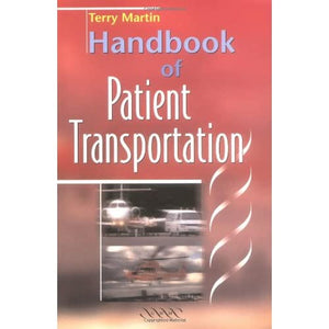 Handbook of Patient Transportation