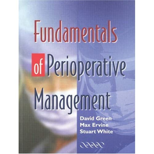 Fundamentals of Perioperative Management