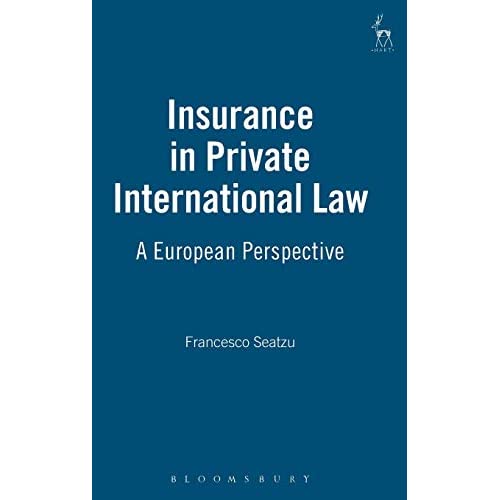 Insurance in Private International Law: A European Perspective (Ha3013/Pd)