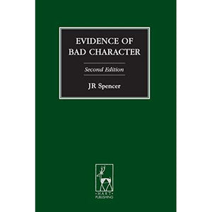 Evidence of Bad Character - Second Edition (Criminal Law Library)