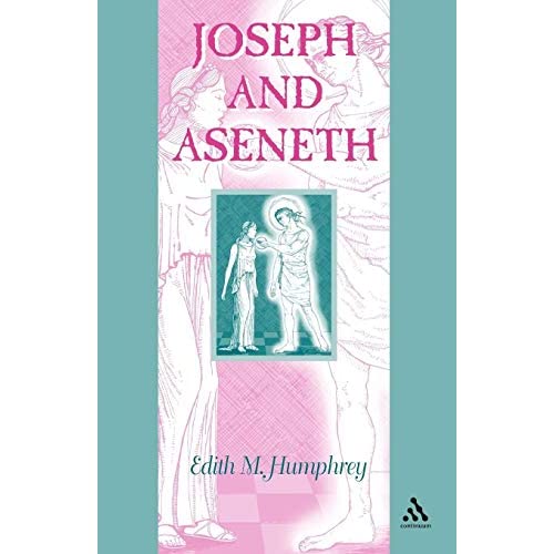 Joseph and Aseneth (Guides to the Apocrypha & Pseudepigrapha)