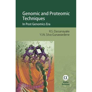 Genomic and Proteomic Techniques: In Post Genomics Era