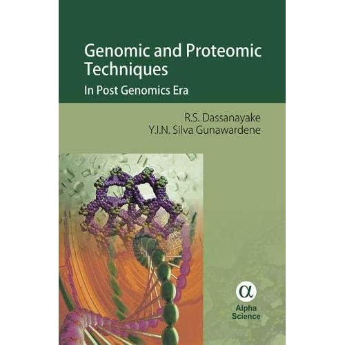 Genomic and Proteomic Techniques: In Post Genomics Era