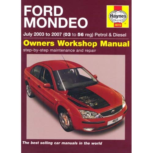 Ford Mondeo Petrol and Diesel Service and Repair Manual: 2003 to 2007 (Service & repair manuals)