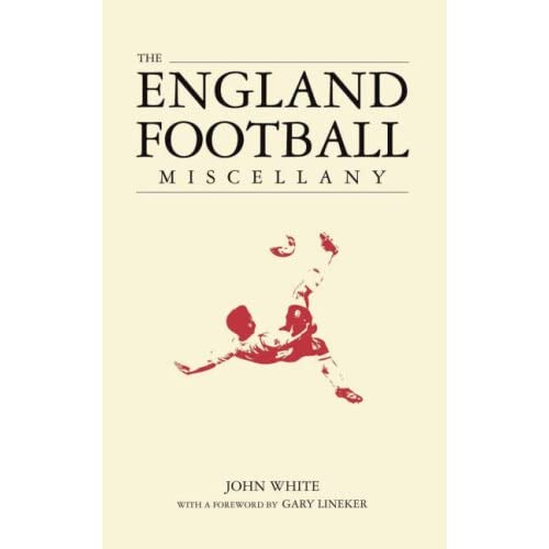 The England Football Miscellany