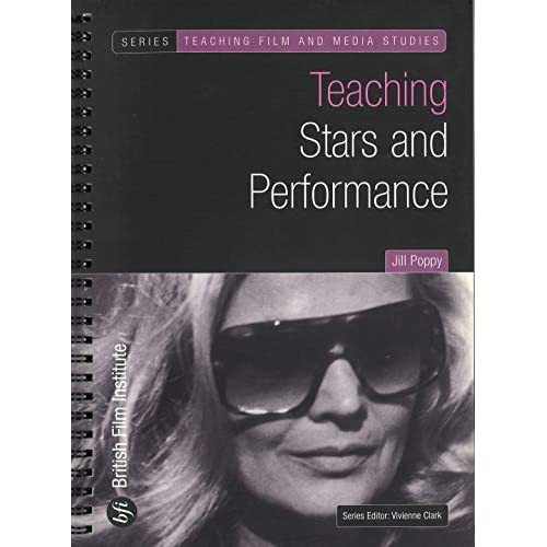 Teaching Stars and Performance (Teaching Film and Media Studies)