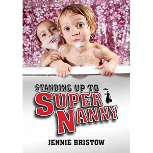 Standing Up to Supernanny (Societas)