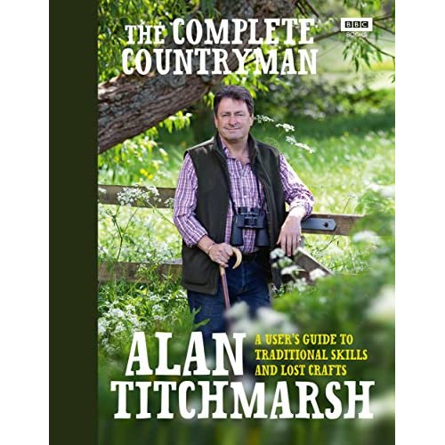 The Complete Countryman: A User's Guide to Traditional Skills and Lost Crafts