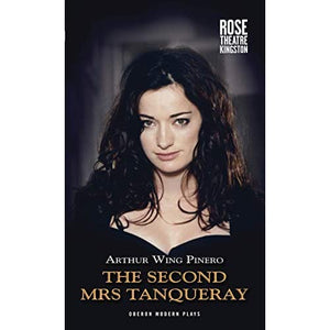 The Second Mrs Tanqueray (Oberon Modern Plays)