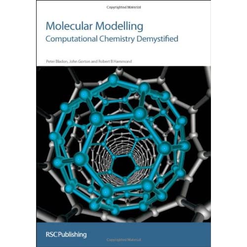 Molecular Modelling: Computational Chemistry Demystified