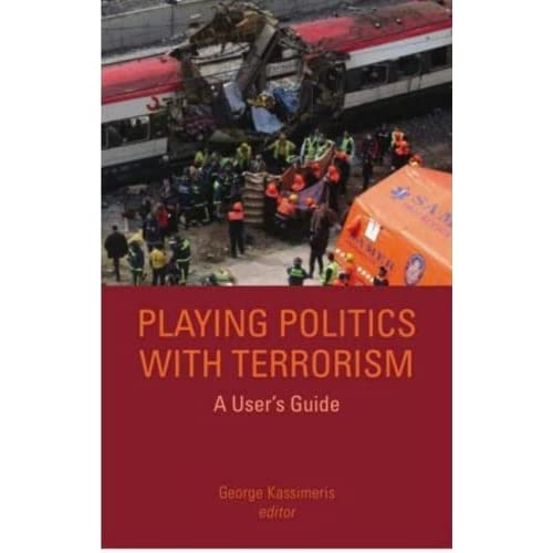 Playing Politics with Terrorism: A User's Guide