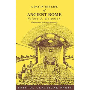 A Day In The Life Of Ancient Rome