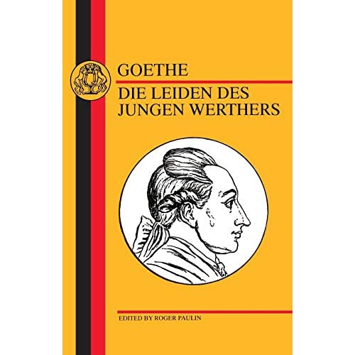 Leiden des Jungen Werthers, Die (German Texts)