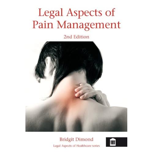 Legal Aspects of Pain Management