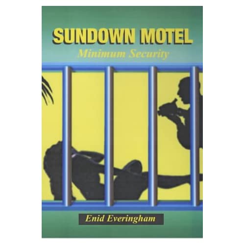 Sundown Motel: Minimum Security