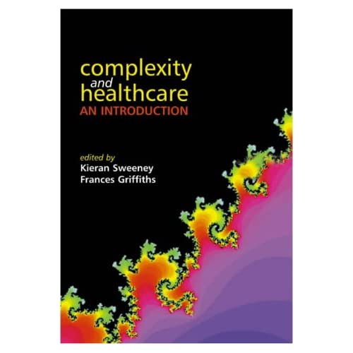 Complexity and Healthcare: An Introduction