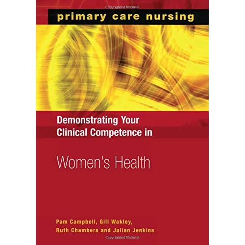 Demonstrating Your Clinical Competence in Women's Health (Primary Care Nursing)