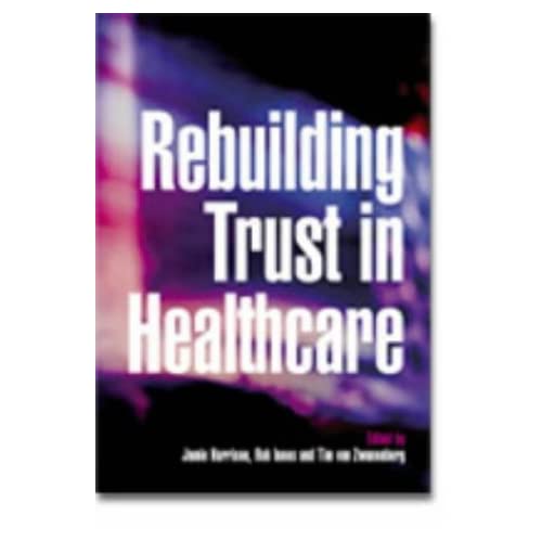 Rebuilding Trust in Healthcare