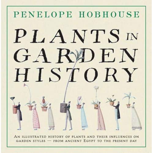 PLANTS IN GARDEN HISTORY
