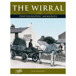 The Wirral (Photographic Memories)