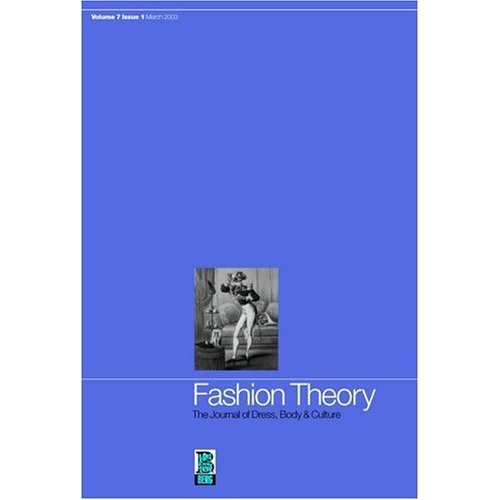 Historical Archaeology: The Journal of Dress, Body and Culture (Fashion Theory)