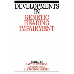 Developments in Genetic Hearing V 1 (Developments in Genetic Hearing Impairment)