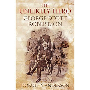 The Unlikely Hero: George Scott Robertson