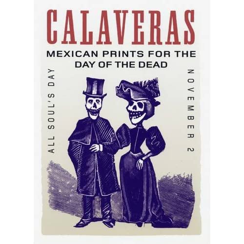 Calaveras: Mexican Prints for the Day of the Dead (Postcards)