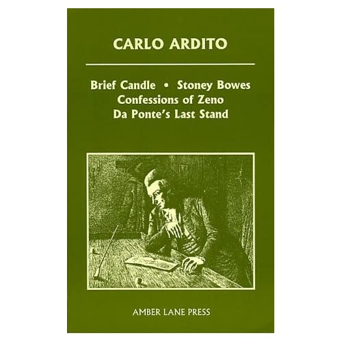 Brief Candle, Stoney Bowes, Da Ponte's Last Stand, Confessions of Zeno