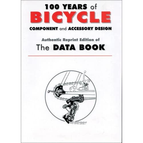 100 Years of Bicycle Component and Accessory Design (Cycling Resources)