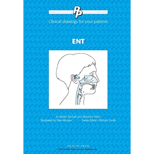 Patient Pictures: ENT (Patient Pictures series): Clinical drawings for your patients Illustrated by Dee McLean