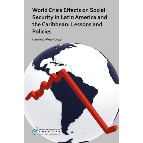 The Impact of the Great Recession on Social Security and Welfare in Latin America and the Caribbean: Lessons and Policies