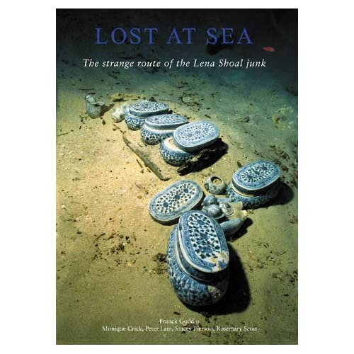Lost at Sea: The Strange Route of the Lena Shoal Junk