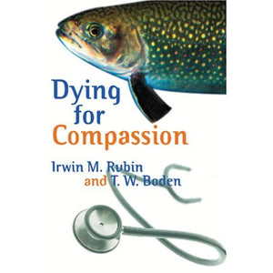 Dying for Compassion