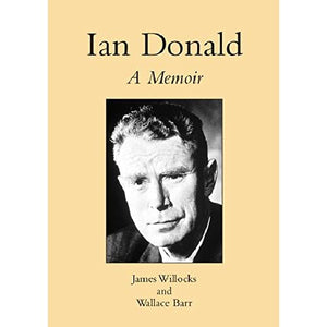 Ian Donald: A Memoir