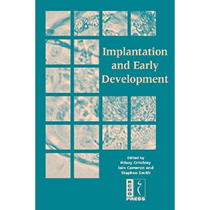 Implantation and Early Development (Royal College of Obstetricians and Gynaecologists Study Group)