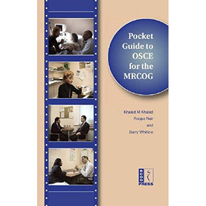 Pocket Guide to the OSCE for the MRCOG with DVD