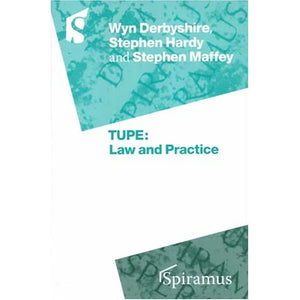 Tupe - Law and Practice: An Overview