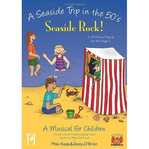 Seaside Rock!: A Seaside Trip in the 50's (School Musical Show)