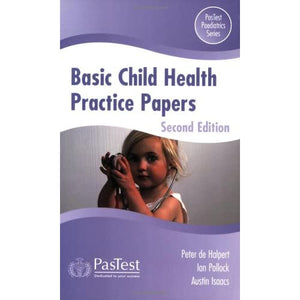 Basic Child Health Practice Papers