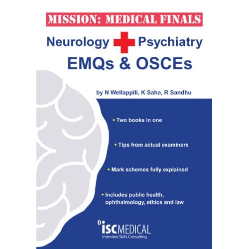 Mission: Medical Finals - Neurology + Psychiatry EMQs & OSCEs (Medical exams): '