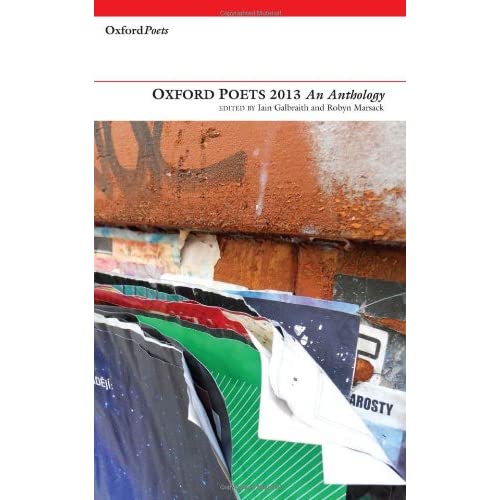 Oxford Poets Anthology 2013