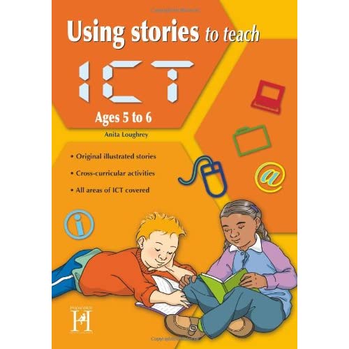 Using Stories to Teach ICT - 5-6